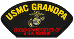 USMC Grandpa - Proud Grandfather of a US Marine  Embroidered Patch 5 3/16" x 2 5/8"